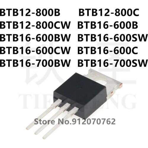 10PCS BTB12-800B BTB12-800C BTB12-800CW BTB16-600B BTB16-600BW BTB16-600SW BTB16-600CW BTB16-600C BTB16-700BW BTB16-700SW TO-220