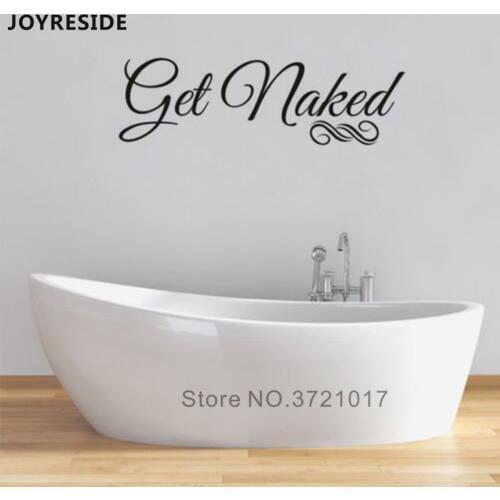 Bathroom Wall Decals Get Naked Shower Rooms Wall Sticker Home Bathrooms Decora Vinyl Design Art Wall Stickers Quotes M220