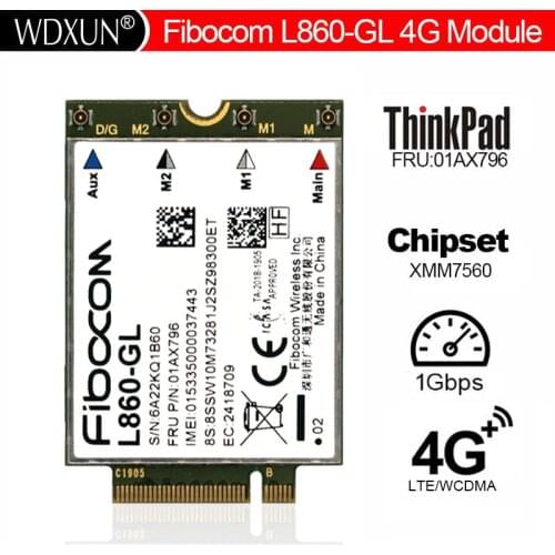Fibocom L860-GL 4G LTE Wireless WWAN Module M.2 MIMO Card For IBM Lenovo ThinkPad X1 Carbon 7th Gen,P43s, T490, X1 Yoga 4th Gen