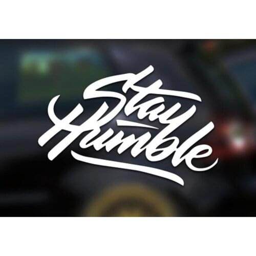 Black/Silver Stay Humble Waterproof Decal Reflective Stickers Cool Modified Accessories Removable S075