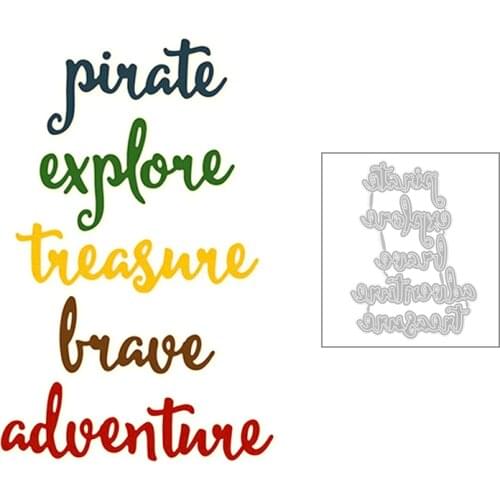2020 New Pirate Adventure Explore Treasure Word Metal Cutting Dies For DIY Scrapbooking Card Paper Photo Album Making no stamps
