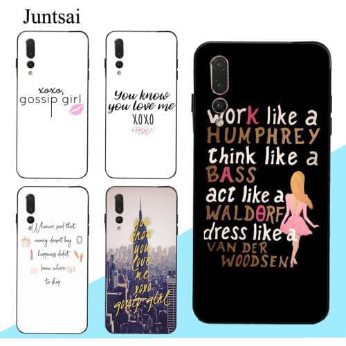 Gossip Girl Quotes Case For Huawei P30 P40 Pro P10 P20 Lite Mate 10 20 30 Lite P Smart 2019 Z