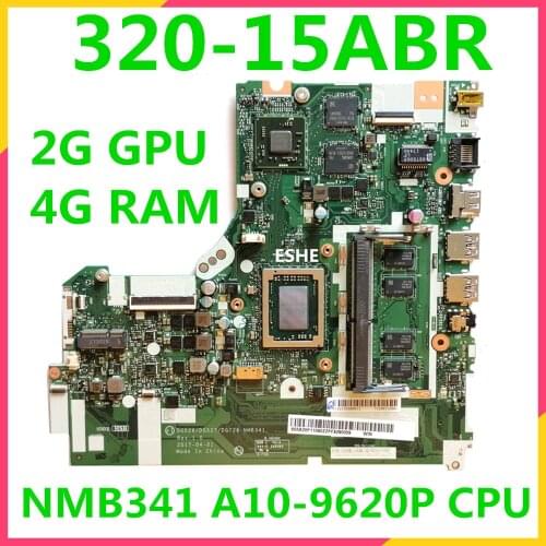 NMB341 motherboard For Lenovo Ideapad 320-15ABR Laptop motherboard A10-9620P CPU 2G GPU 4G RAM 5B20P11090 100% tested work