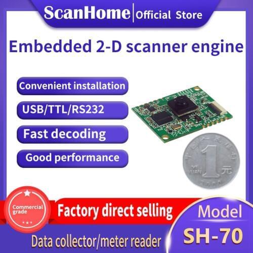 ScanHome 1D 2D scanner module Embedded Barcode Scanner Module CMOS QR embedded scanner scanning module code reader SH-70