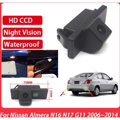 Car Rear View Parking HD CCD Camera Night Vision For Nissan Almera N16 N17 G11 2006 2007 2008 2009 2010 2011 2012 2013 2014