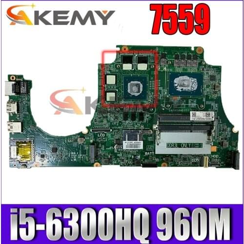 100% working 0NXYWD CN-0NXYWD for dell Inspiron 15 7559 laptop motherboard DAAM9AMB8D0 mainboard with i5-6300HQ CPU + 960M GPU