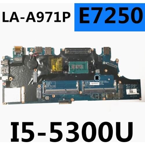 LA-A971P for dell latitude 7250 e7250 portable motherboard LA-A971P with cpu I5-5300U sr23x ddr3 100% fully tested