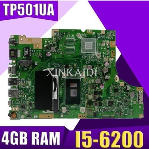 XinKaidi TP501UA Laptop motherboard I5-6200 CPU 4GB RAM for ASUS TP501UA TP501U TP501UQ TP501UB mainboard TP501UA motherboard