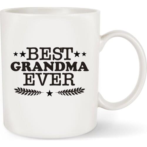 Best Grandma Ever Coffee Tea Cup Mug 11 OZ - Great Gift Idea For Grandmother Birthday, Mothers Day (Best Grandma Ever, 11 oz)
