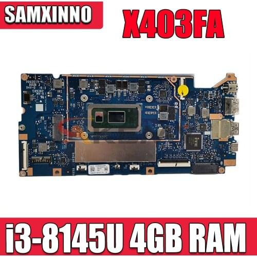 X403FA Motherboard For ASUS VivoBook X403FA L403FA L403FAC Laptop Motherboard i3-8145U CPU 4GB RAM original 100% Test