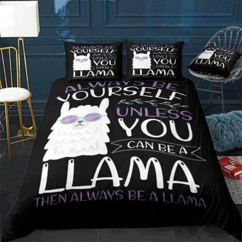 Always be a llama Quilt Cover Pillowcase 3Piece Comforter Bedding Set With Pillow Case Single Double Duvet Cover Home Decora