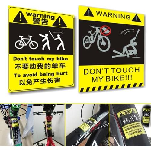 Creative Vehicle Warnning Sticker Don't Touche My Bike Single Bicycle MTB Frame Sticker Cycling Decorative Reflective Paste