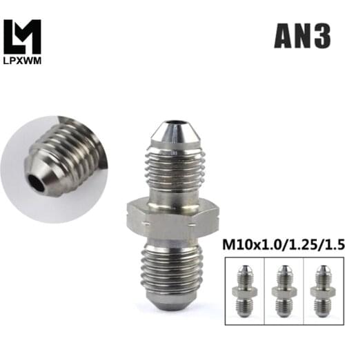 LPXWM- AN3 Male 3/8x24 UNF to M10x1.25 / M10x1.5 / M10x1.0 Male Bubble Flare Stainless Steel Brake Fittings Adapter