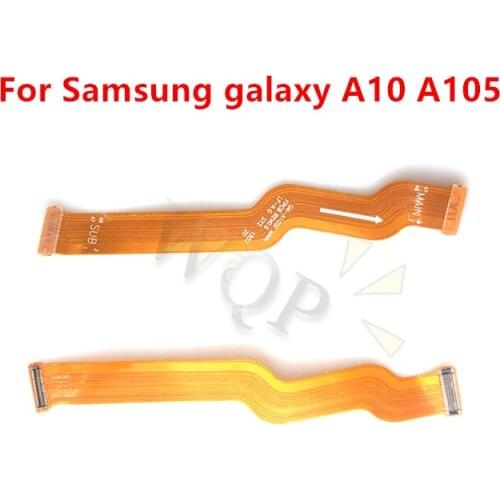 For Samsung a10 a105 Mainboard Flex Cable Logic Main Board Motherboard Connect LCD Flex Cable Ribbon Repair Spare Parts