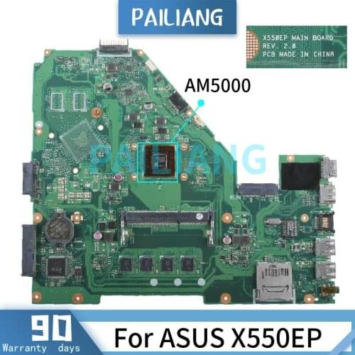 PAILIANG Laptop motherboard For ASUS X550EP AM5000 Mainboard REV.2.0 DDR3 tesed