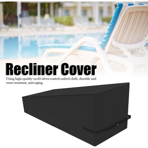 Waterproof Dustproof Recliner Lounge Chair Protective Cover Suitable For Outdoor Courtyards Balconies Terraces And Gardens