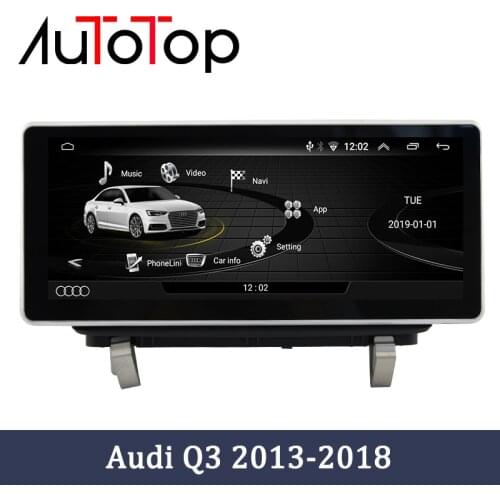 AUTOTOP Android 10.0 Car Multimedia Radio For Audi Q3 2013-2018 GPS Navi Stereo 2+32GB RAM WIFI BT AUX Car DVD GPS 8.8/10.25