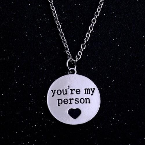 You Are My Person Necklaces Pendants Lovers Grey Anatomy Necklace Best Friend Statement Necklace Christmas Gift for bestfriends