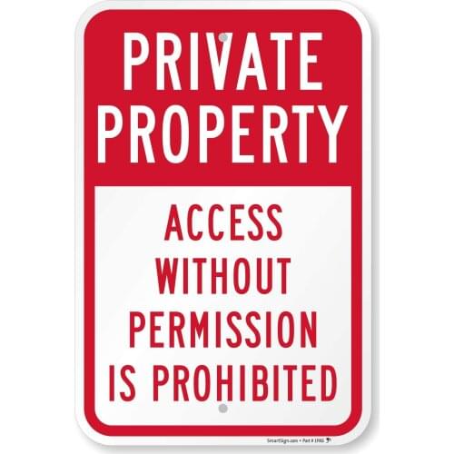 "Private Property Access Without Permission is Prohibited Sign | 12" x 8" Aluminum