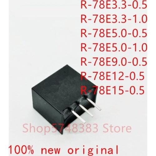 R-78E3.3-0.5 R-78E3.3-1.0 R-78E5.0-0.5 R-78E5.0-1.0 R-78E9.0-0.5 R-78E12-0.5 R-78E15-0.5 DC-DC isolated power module SIP-3