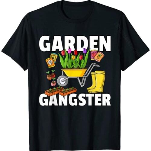 Garden Gangster Gardening Gift For Funny Gardener T-Shirt Family Men T Shirt Cotton Tops T Shirt Funny