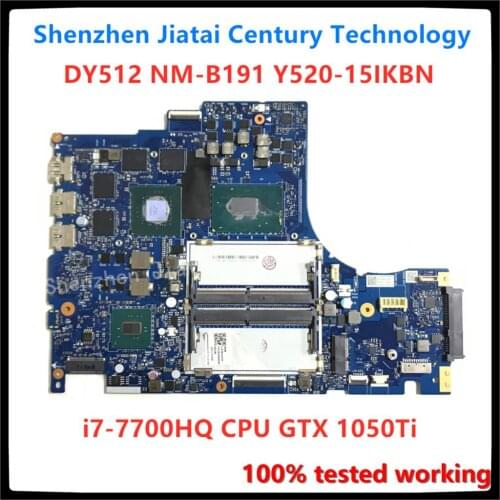 DY512 NM-B191 for Lenovo Legion Y520-15IKBN Motherboard 5B20N00280 i7-7700HQ 2.8GHz CPU GTX 1050Ti GPU 100% Genuine Working