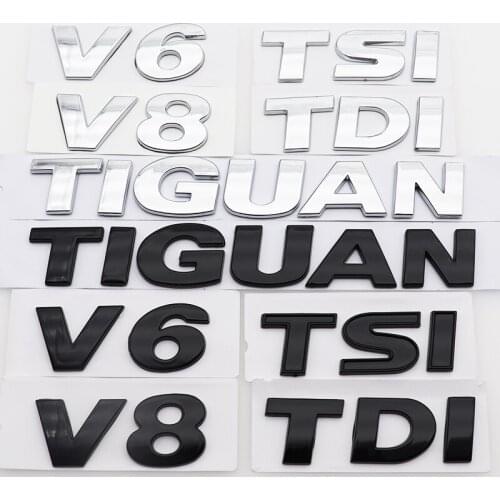 1pcs ABS TIGUAN TDI TSI V6 V8 3D Car logo letter sticker Rear tail door trunk sticker car rear sticker Decal styling Accessories