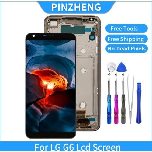 PINZHENG AAAA Quality LCD For LG G6 H870 H873 VS998 LCD Display Touch Screen Digitizer For LG G6 Display LCD Replacement