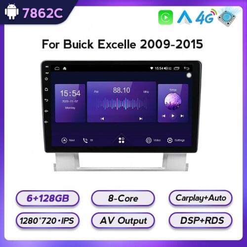 IPS DSP RDS 6+128 Android Car Radio Player For Buick Excelle 2 2009-2015 Multimedia GPS Navigation Auto Stereo 4G LTE FM