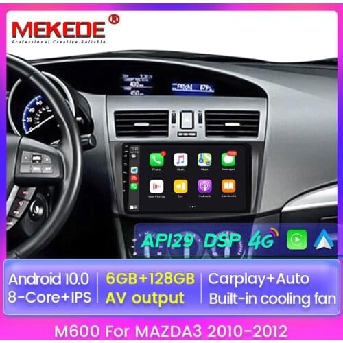 MEKEDE 4G+Wifi Car Radio Multimedia Video for MAZDA 3 2010-2012 Car GPS Navigation Carplay Android 10 DVD RDS DSP Stereo Player