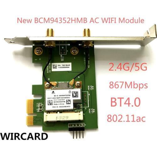 WIRCARD BCM94352HMB 802.11ac 867Mbps Wireless-AC WLAN+Bluetooth BT 4.0 PCI-EX1 Wireless Desktop Wifi card