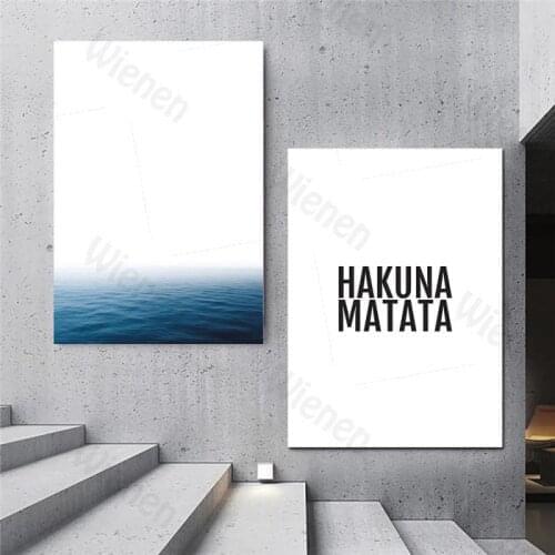 Scandinavian Decor Poster Hakuna Matata Ocean Canvas Painting Home Decor African proverb Modern Wall Picture for Living Room