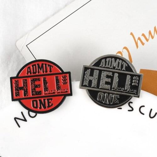 Hell Admit One Ticket Brooch Red Black Movie Ticket Enamel Pins Badge Backpack Clothes Accessories Punk Brooches for Women Men