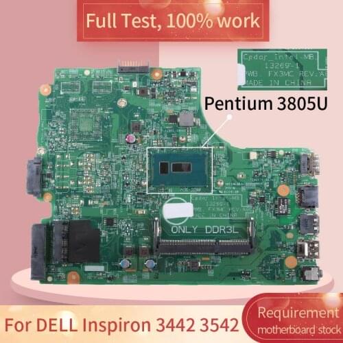 For DELL Inspiron 3442 3542 13269-1 0R0R20 SR210 PENTIUM 3805U DDR3L Notebook motherboard Mainboard full test 100% work