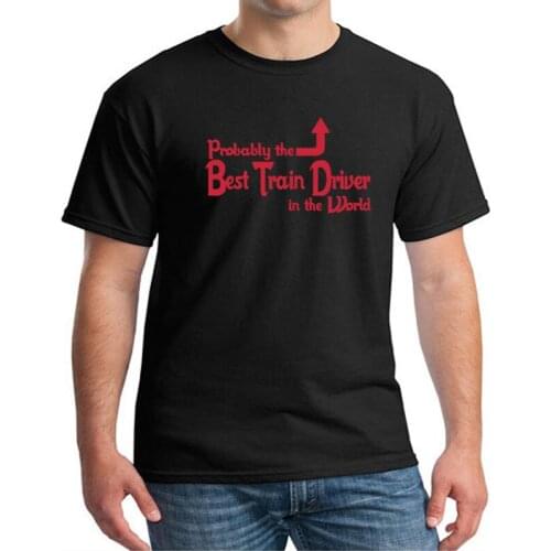 Streetwear Hip Hop Printed TShirts Tops The Best Train Driver Funny Job Railway T-Shirt Summer Mens Short Sleeves Cotton t shirt