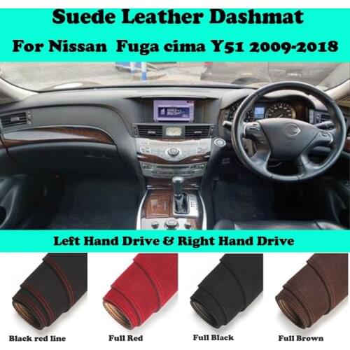 For Nissan Fuga cima Y51 2009-2018 Suede Leather Dashmat Dashboard Cover Pad Dash Mat Car-Styling Carpet Accessories LHD RHD