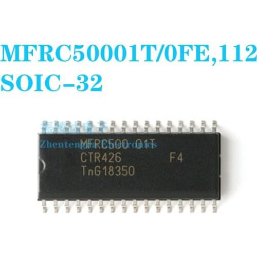 MFRC50001T/0FE,112 MFRC500 MFRC50001T MFRC50001T/0FE MFRC50001T/0FE,112 SOIC-32