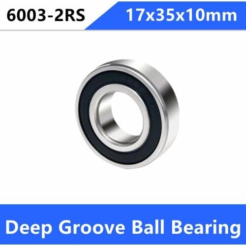 50pcs/lot 6003RS 6003-2RS 6003 2RS 17*35*10mm Double Rubber cover Deep Groove Ball bearing 17x35x10mm