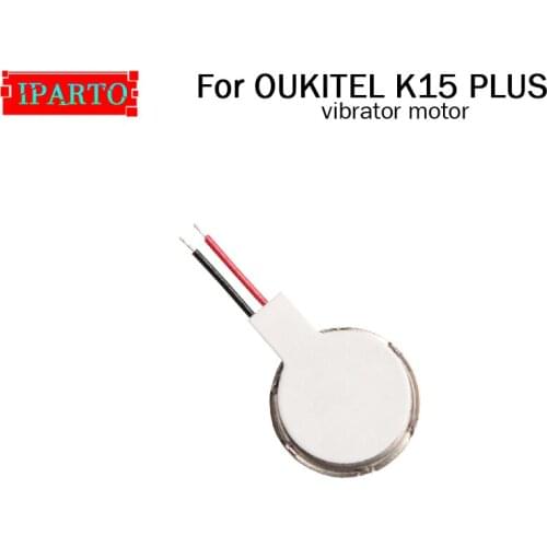 OUKITEL K15 PLUS Vibrator Motor 100% Original New Vibrator Flex Cable Ribbon Replacement Parts for OUKITEL K15 PLUS Cell Phone