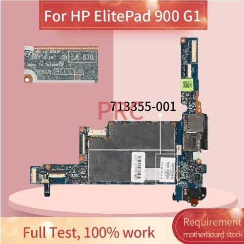 713355-001 713355-501 For HP ElitePad 900 G1 Notebook Mainboard LA-8781P Laptop motherboard