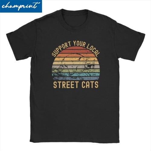 Men Women Support Your Local Street Cats T Shirt Possum Animal Lover Cotton Tops Short Sleeve Tee Shirt 6XL T-Shirts