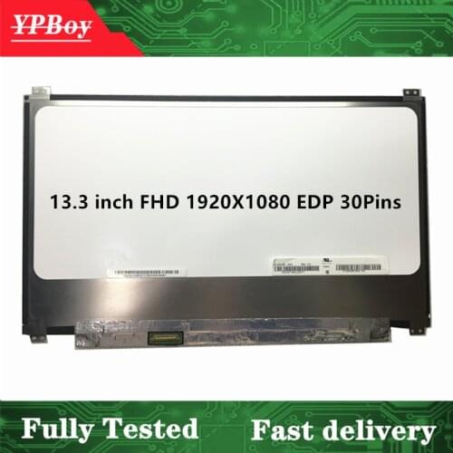 13.3 inch FHD 1920X1080 EDP 30Pins IPS LCD LED N133HSE-EB3 N133HSE-EA1 N133HSE-EA3 Laptop LCD Display Screen Fully Tested