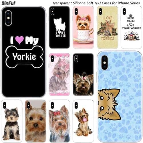Hot Yorkshire terrier dog puppy Soft Silicone Fashion Case for Apple iPhone 11 Pro XS MAX XR X 7 8 Plus 6 6s Plus 5 5C 5S SE TPU