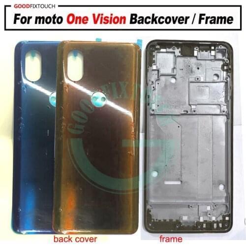 For moto One Vision Front Bezel Frame Faceplate Housing Case With back cover battery cover For moto One Vision backcover / frame