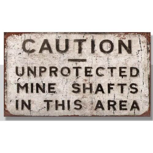 Unprotected Mine Shafts VINTAGE ADVERT METAL POSTER TIN SIGN WALL PLAQUE