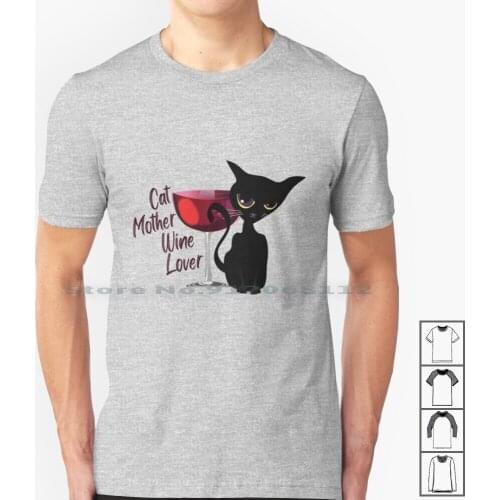 Cat Mother Wine Lover T Shirt 100% Cotton Little Cat Kitty Back Cat Cats Cat Lovers Cat Lover Cat Life Meow Pet Pets Kittens