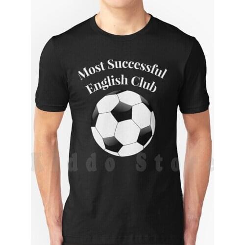 Most Successful English Club T Shirt DIY Big Size 100% Cotton Funny Football Soccer England Ynwa League Klopp Firmino Jurgen
