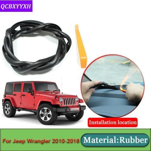 Car-styling For Jeep Wrangler 2010-2018 Anti-Noise Soundproof Dustproof Car Dashboard Windshield Sealing Strips Auto Accessories
