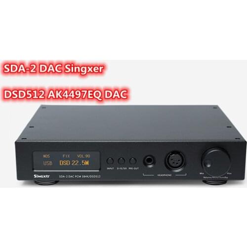 NEW Singxer SDA-2 Decoding Audio Decoder Headphone Amplifier DSD512 AK4497EQ DAC Hifi Professional amplifier 20-20kHz +/-0.2dB