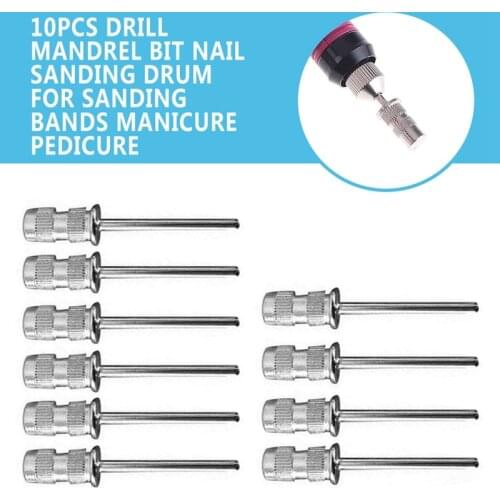 10Pcs Manicure Electric Nail Drill Accessories Mandrel Bit Nail Sanding Drum For Sanding Bands Pedicure